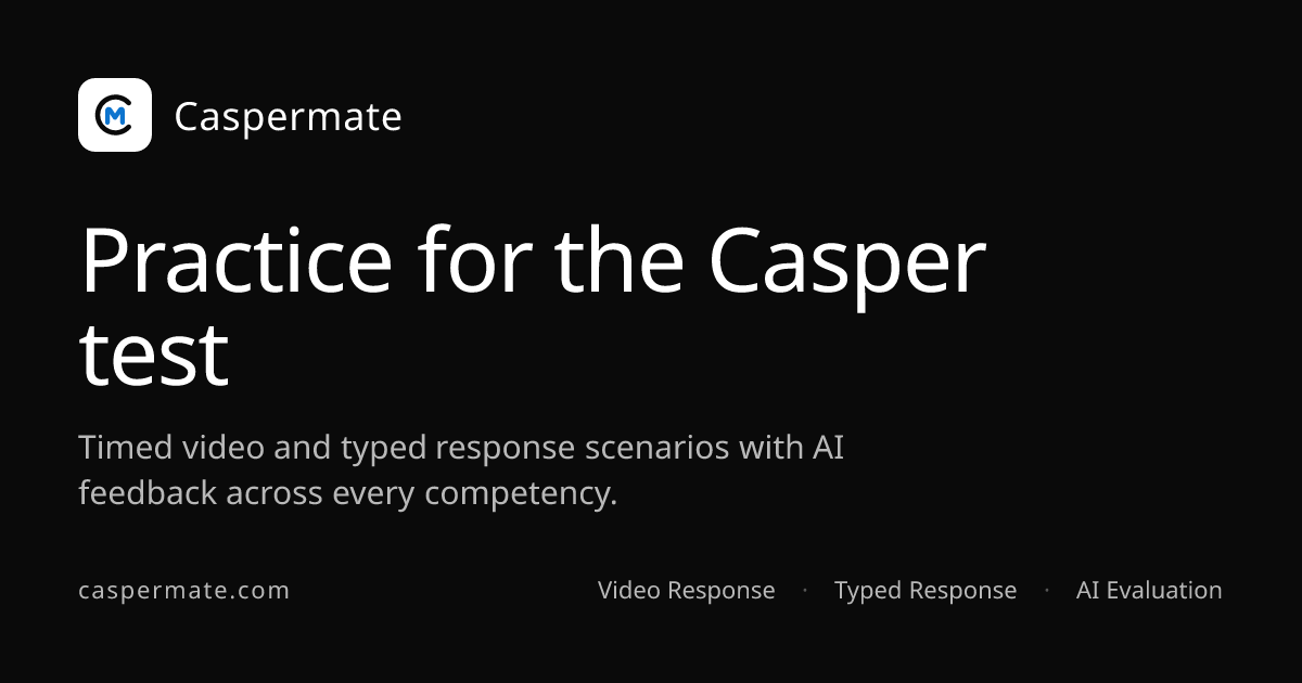 Casper Practice Test: Free Mock Questions | Caspermate